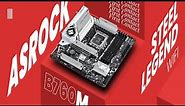 ASRock B760 M Steel Legend wifi - New micro ATX motherboard designed for 13th Gen Intel Core cpu