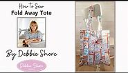 How to sew a fold-away tote bag by Debbie Shore