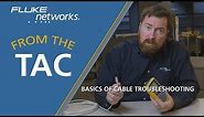Basics of Cable Troubleshooting by Fluke Networks