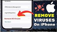 How to Delete All Viruses From iPhone (2024)