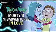 Morty's Misadventures in Love | Rick and Morty | adult swim