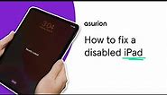 What to do if you're locked out of your iPad | Asurion
