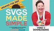 How to Find & Download SVG Cut Files - SVGs Made Simple 1 (Updated for 2023!)