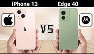 Motorola Edge 40 vs iPhone 13