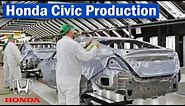 Honda Civic Production - Honda Factory