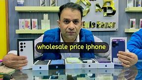 Wholesale price iPhone Samsung in pakistan 2024,cheapest price iPhone 15,14,23ultra