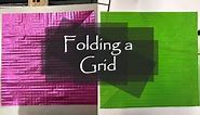 How to Fold a Grid for Origami