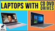 8 Best Laptops With CD DVD Drives 2020