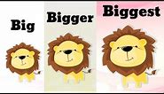 Big Bigger Biggest || Compare Different Sizes || Kindergarten Lessons || Math for Kids Episode 4.1