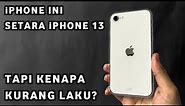 Beli iPhone Paling Sepi Peminat - Review iPhone SE 3 2022 Setelah 1 Tahun Rilis