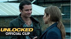 Unlocked (2017 Movie) Official Clip - “Bad Idea” - Orlando Bloom, Noomi Rapace