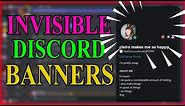 How to get an invisible discord banner