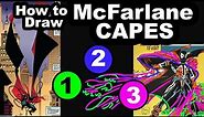How to Draw Todd McFARLANE CAPES !