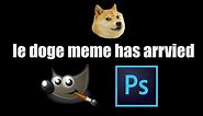 How to make a doge meme for r/dogelore! (Photoshop and Gimp and more!)