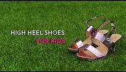 Should kids wear High Heel Shoes or Stilettos? - Georgina Tay, Singapore Podiatrist