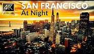 San Francisco, California, USA in 4K UHD at night | 4K Drone Footage