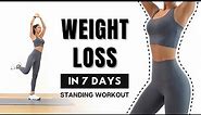 WEIGHT LOSS in 7 DAYS🔥40MIN Full Body Fat Burn - Arm, Back, Leg, Abs - Standing Only