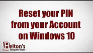 How to Reset your PIN from your Account on Windows 10