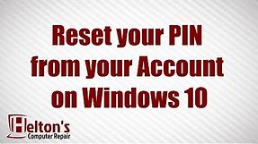 How to Reset your PIN from your Account on Windows 10