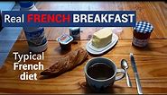 What French eat in a day | FRENCH BREAKFAST | Typical Parisian breakfast | [FRENCH DIET]