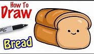 How to Draw a Loaf of Bread