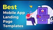 Best Mobile App Landing Page Templates | Mobile App Template