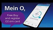 Buy and register O2 sim card for free in Germany in 2 minutes