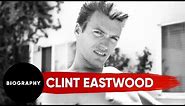 Clint Eastwood - Director & Actor | Mini Bio | BIO