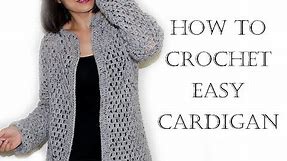 Crochet Easy Cardigan/Sweater