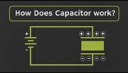 How does a capacitor work ??
