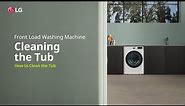 LG Washer : How to Clean the Tub | LG