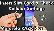 Motorola Razr Plus: How to Insert SIM Card & Check Cellular Settings