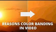 All you need to know about BitRates and Color Banding