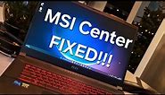 How to FIX MSI Center (Won't Install/Start) - SIMPLE SOLUTION!