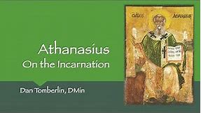 Athanasius: On the Incarnation