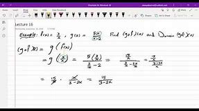 Lecture 16 Composition of Functions part 2