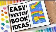 6 EASY Ways to FILL your Sketchbook