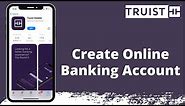 Digital Banking | Truist Bank Online Banking Sign Up | Enroll www.truist.com 2021