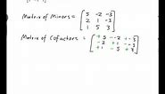 EXAMPLE: Finding the inverse of a matrix using the adjoint