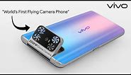 VIVO Flying Camera Phone
