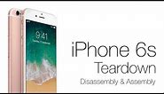 iPhone 6s Teardown - Disassembly & Assembly Detail Steps [OMG CRAFTS]