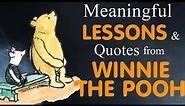 Winnie the Pooh Quotes to Soothe Your Soul | Deep Quotes, Aphorisms and Wise Words