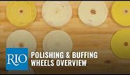 Polishing & Buffing Wheels Guide