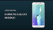 Samsung Galaxy S6 Edge Plus Video Review