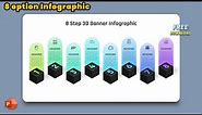 50.PowerPoint Custom Designs-8 Step 3D Banner Infographic | Office 365 | Free download