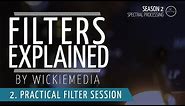 Audio filters explained #2 - Practical Filter Session