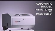 ME1500S Automatic metal plates and tags embosser for industrial asset and work in progress ID