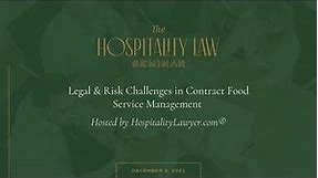 Legal & Risk Challenges in Contract Food Service Management