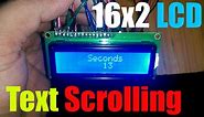 Arduino LCD AutoScroll, 16x2 LCD Text Scrolling, Running Text LCD