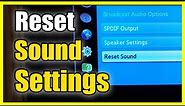 How to Reset Sound Options & Audio Settings on Samsung TV (Easy Method)